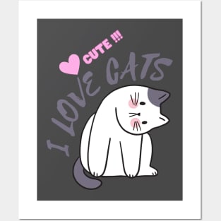 I Love Cute Cats Cats Lover Animal Lover Pets Lover Posters and Art